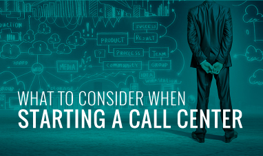 8792-What-to-Consider-When-Starting-a-Call-Center-Blog-Image-1
